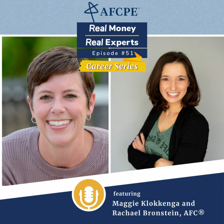 2022 Real Money, Real Experts Graphic featuring Maggie Klokkenga and Rachael Bronstein, AFC®